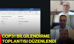 COP31 bilgilendirme toplantısı düzenlendi