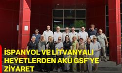 İspanyol ve Litvanyalı Heyetlerden AKÜ GSF’ye ziyaret