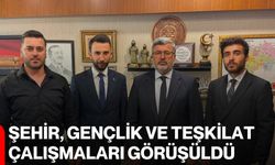Şehir, gençlik ve teşkilat çalışmaları görüşüldü
