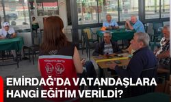 Emirdağ'da vatandaşlara hangi eğitim verildi?