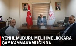 Yeni İl Müdürü Melih Melik Kara, Çay Kaymakamlığında