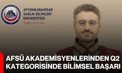 AFSÜ akademisyenlerinden Q2 kategorisinde bilimsel başarı