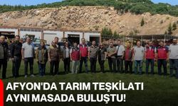 Afyon'da tarım teşkilatı aynı masada buluştu!