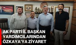 AK Parti İl başkan yardımcılarından Özkaya'ya ziyaret