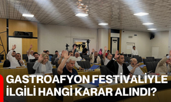 Gastroafyon Festivaliyle ilgili hangi karar alındı?