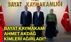 Bayat Kaymakamı Ahmet Akdağ kimleri ağırladı?