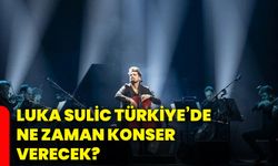 Luka Sulic Türkiye’de ne zaman konser verecek?