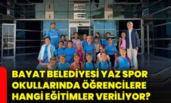 Bayat Belediyesi Yaz Spor Okullarında öğrencilere hangi eğitimler veriliyor?