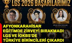 Afyonkarahisar Eğitimde Zirveyi Bırakmadı! LGS ve İOKBS'de Türkiye Birincileri Çıkardı