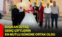 Başkan Öztaş, genç çiftlerin en mutlu gününe ortak oldu