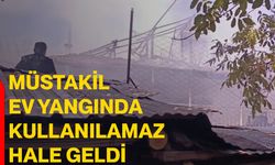 Müstakil ev yangında kullanılamaz hale geldi
