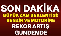 Akaryakıtta büyük zam beklentisi! Benzin ve motorine rekor artış gündemde