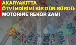 Akaryakıtta ÖTV indirimi bir gün sürdü: Motorine rekor zam