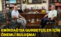 Emirdağ’da gurbetçiler için önemli buluşma!