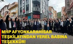 MHP Afyonkarahisar teşkilatından yerel basına teşekkür!
