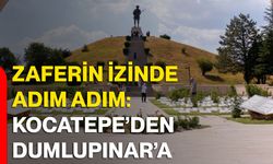 Zaferin izinde adım adım: Kocatepe’den Dumlupınar’a