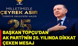 Başkan Topçu’dan Ak Parti’nin 25. Yılında Dikkat Çeken Mesaj!