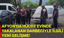 Afyon’da hücre evinde yakalanan darbeciyle ilgili yeni gelişme!