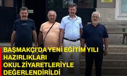 Başmakçı'da yeni eğitim yılı hazırlıkları okul ziyaretleriyle değerlendirildi