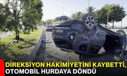 Direksiyon hakimiyetini kaybetti, otomobil hurdaya döndü