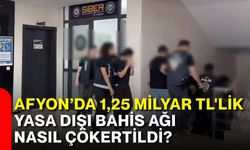 Afyon’da 1,25 milyar TL'lik yasa dışı bahis ağı nasıl çökertildi?