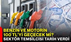 Benzin ve motorin 100 TL’yi geçecek mi? Sektör temsilcisi tarih verdi