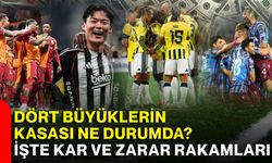 Dört büyüklerin kasası ne durumda? İşte kar ve zarar rakamları