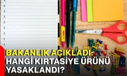 Bakanlık açıkladı: Hangi kırtasiye ürünü yasaklandı?