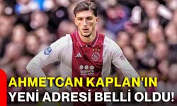Ahmetcan Kaplan'ın yeni adresi belli oldu!