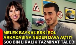 Melek Baykal eski rol arkadaşına neden dava açtı? 500 bin liralık tazminat talebi
