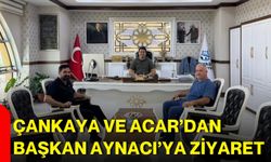 Çankaya ve Acar’dan Başkan Aynacı’ya ziyaret