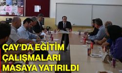 Çay’da eğitim çalışmaları masaya yatırıldı