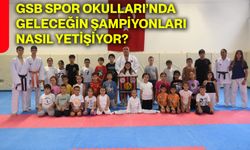 GSB Spor Okulları’nda geleceğin şampiyonları nasıl yetişiyor?