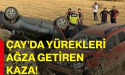 Çay’da yürekleri ağza getiren kaza!