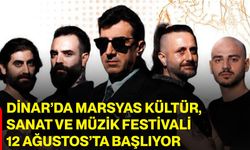 Dinar’da Marsyas Kültür, Sanat ve Müzik Festivali 12 Ağustos’ta başlıyor