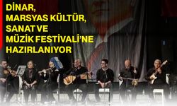 Dinar, Marsyas Kültür, Sanat ve Müzik Festivali’ne hazırlanıyor