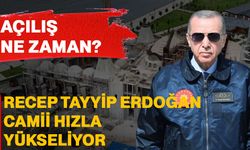 Recep Tayyip Erdoğan Camii hızla yükseliyor