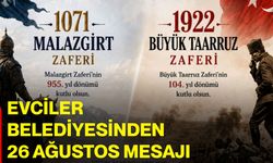 Evciler Belediyesinden 26 Ağustos mesajı