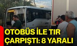 Otobüs ile tır çarpıştı: 8 yaralı