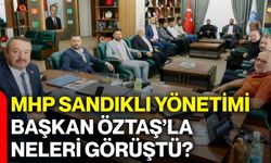 MHP Sandıklı Yönetimi Başkan Öztaş’la neleri görüştü?