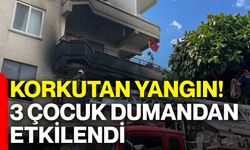 Korkutan yangın! 3 çocuk dumandan etkilendi