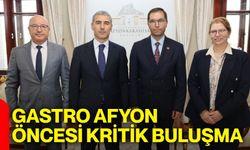 Gastro Afyon öncesi kritik buluşma