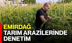 Emirdağ tarım arazilerinde denetim
