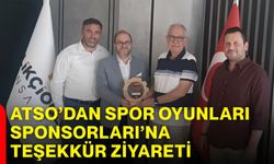 ATSO’dan Spor Oyunları Sponsorları’na teşekkür ziyareti