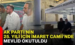 AK Parti'nin 25. yılı için İmaret Camii’nde mevlid okutuldu