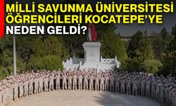 Milli Savunma Üniversitesi öğrencileri Kocatepe’ye neden geldi?