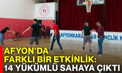 Afyonkarahisar’da farklı bir etkinlik: 14 yükümlü sahaya çıktı