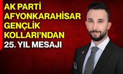 AK Parti Afyon Gençlik Kolları’ndan 25. yıl mesajı