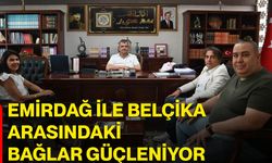 Emirdağ ile Belçika arasındaki bağlar güçleniyor