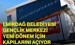 Emirdağ Belediyesi Gençlik Merkezi yeni dönem için kapılarını açıyor